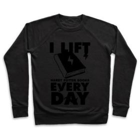 I LIFT (HARRY POTTER BOOKS) EVERY DAY CREWNECK SWEATSHIRT (Style: Crewneck Sweatshirt, Size-Color: 2x-large-Black)